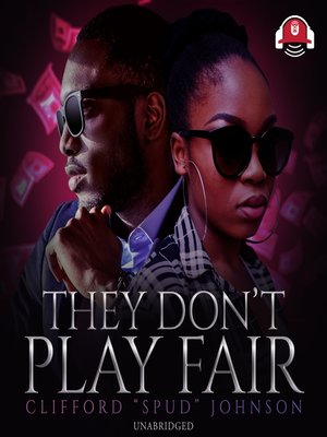 cover image of They Don't Play Fair